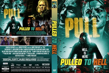 Pulled to Hell 2019