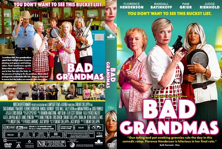 Bad Grandmas 2017
