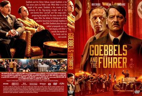 Goebbels and the Führer 2024