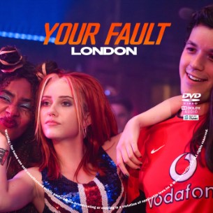 Your Fault London 2026