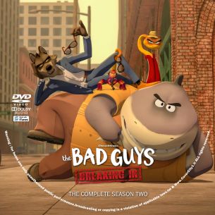 The Bad Guys Breaking In Season 2