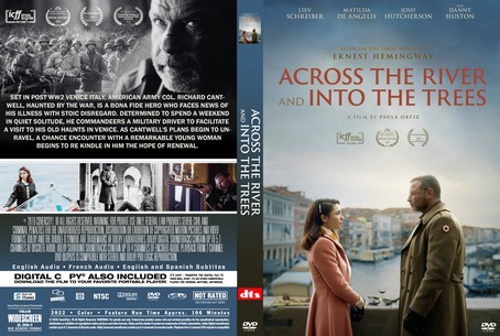 Across the River and Into the Trees 2022