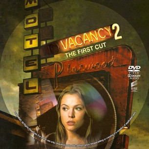 Vacancy 2 The First Cut 2008