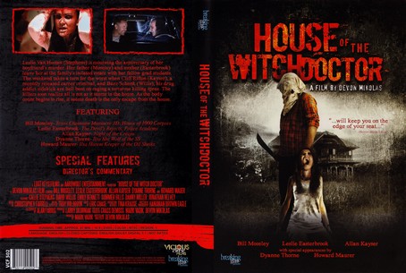 House of the Witchdoctor 2013