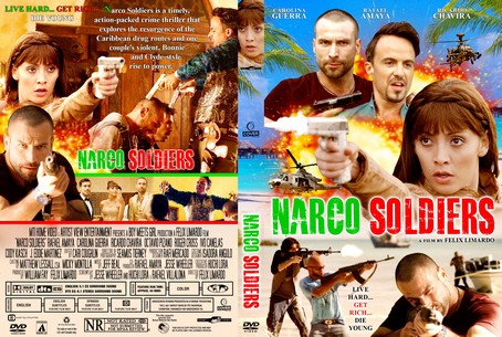 Narco Soldiers 2019