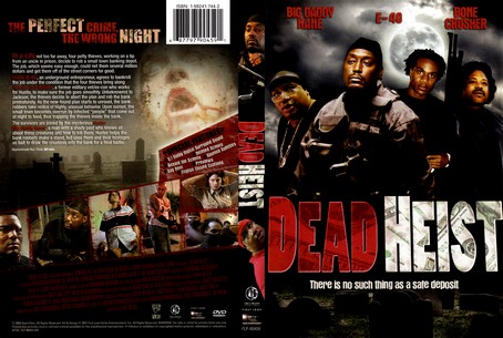 Dead Heist 2007