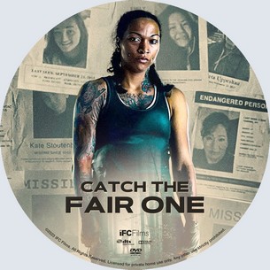 Catch the Fair One 2021