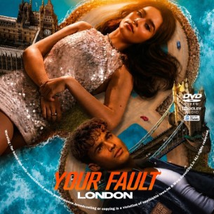Your Fault London 2026