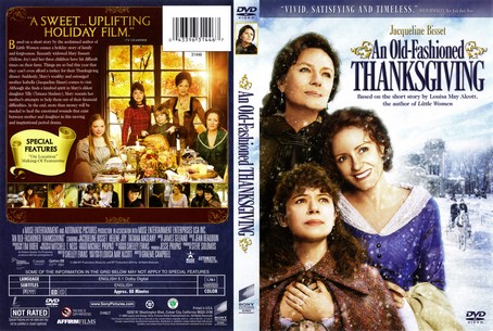 An Old Fashioned Thanksgiving 2008