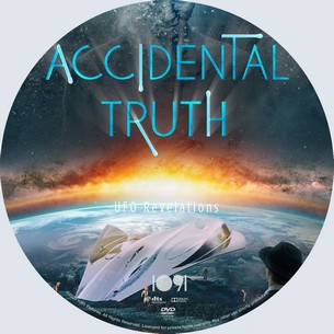 Accidental Truth UFO Revelations 2023