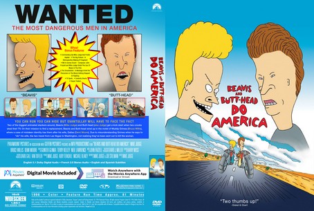 Beavis and Butt Head Do America.