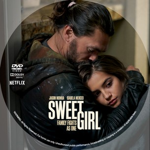 Sweet Girl 2021