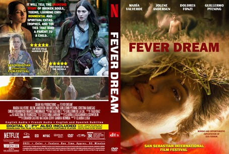 Fever Dream 2021