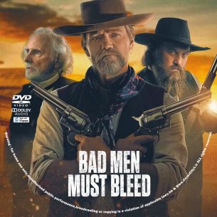 Bad Men Must Bleed 2025