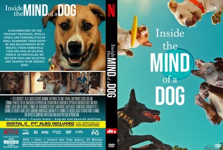 Inside the Mind of a Dog 2024