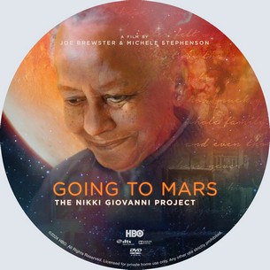 Going To Mars The Nikki Giovanni Project 2023