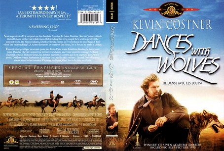Dances with Wolves The Creation of an Epic 2003