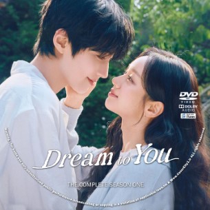 Dream to You Season 1