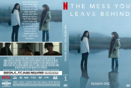 The Mess You Leave Behind Season 1