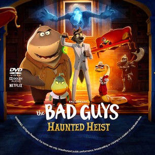 The Bad Guys Haunted Heist 2024