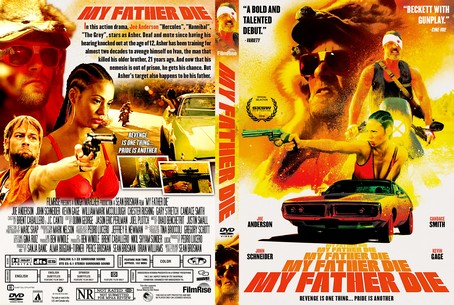 My Father Die 2016