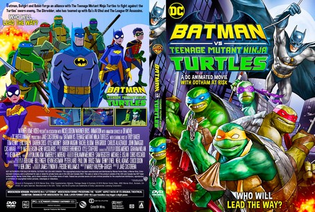 Batman vs Teenage Mutant Ninja Turtles 2019