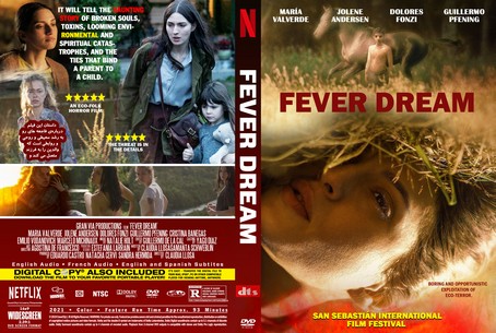 Fever Dream 2021