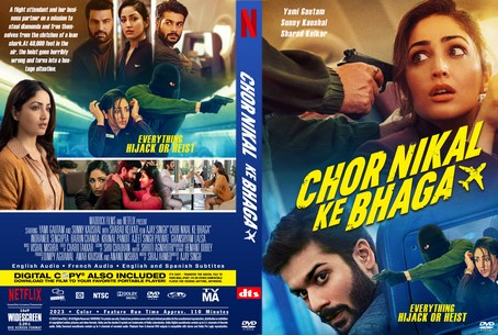 Chor Nikal Ke Bhaga 2023