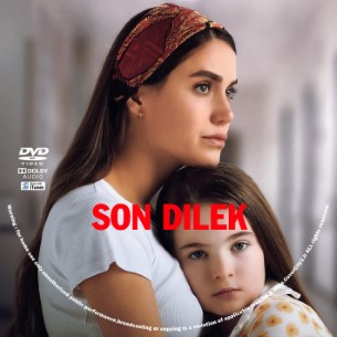 Son Dilek 2025