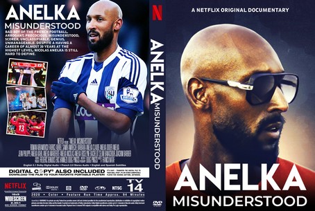 Anelka Misunderstood 2020