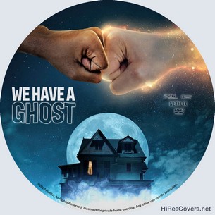 We Have a Ghost 2023