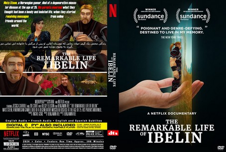 The Remarkable Life of Ibelin 2024
