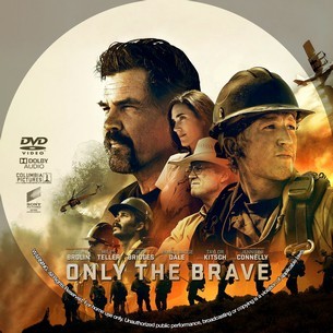 Only the Brave 2017