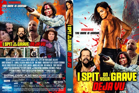 I Spit on Your Grave Deja Vu 2019