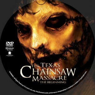 The Texas Chainsaw Massacre The Beginning 2006