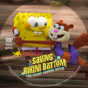 Saving Bikini Bottom The Sandy Cheeks Movie 2024