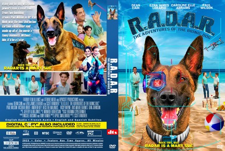 R.A.D.A.R. The Adventures of the Bionic Dog 2023