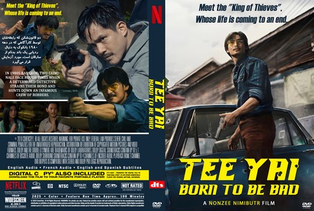 Tee Yai Born to Be Bad 2025