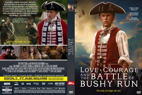 Love Courage and the Battle of Bushy Run 2024