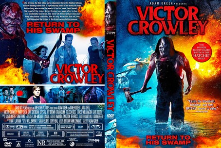 Victor Crowley (Hatchet 4) 2017