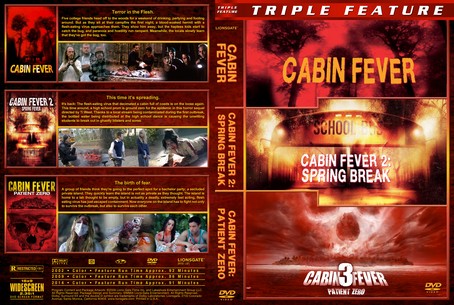 Cabin Fever Trilogy
