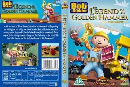 Bob the Builder The Legend of the Golden Hammer 2009