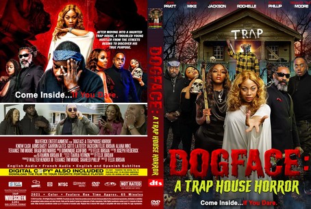 Dogface A TrapHouse Horror 2021