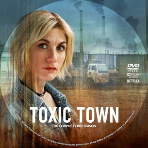 Toxic Town Season 1