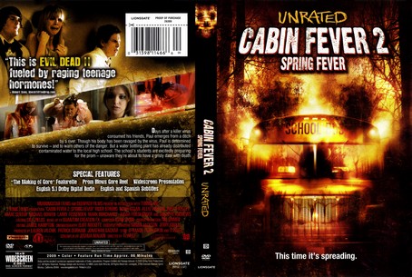 Cabin Fever 2 Spring Fever 2009