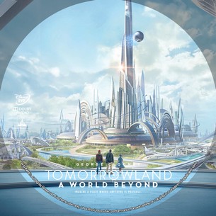 Tomorrowland A World Beyond