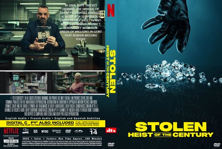 Stolen Heist of the Century 2025