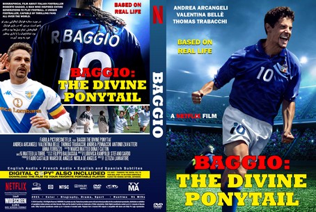 Baggio The Divine Ponytail 2021