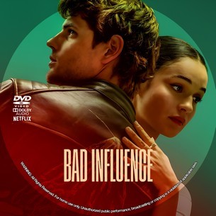Bad Influence 2025