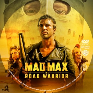 Mad Max 2 The Road Warrior 1981